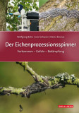  - Der Eichenprozessionsspinner - Vorkommen, Gefahr, Bekämpfung